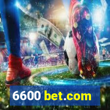 6600 bet.com